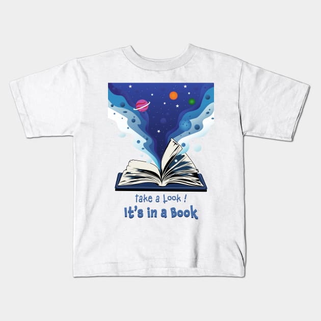 take a look it's in a book Kids T-Shirt by PunnyPoyoShop